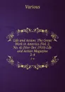 Life and Action: The Great Work in America (Vol. 2, No. 4) (Nov-Dec 1910) Life and Action Magazine. 2-4 - Various