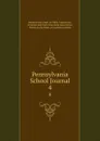 Pennsylvania School Journal. 4 - Pennsylvania Dept. of Public Instruction