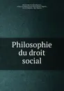 Philosophie du droit social - Flavien Abel Antoine Hugonin