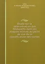 Etude sur la determination des feldspaths dans les plaques minces, au point de vue de la classification des roches - Auguste Michel Lévy