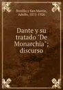 Dante y su tratado 