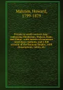 Travels in south-eastern Asia : embracing Hindustan, Malaya, Siam, and China ; with notices of numerous missionary stations, and a full account of the Burman Empire; with dissertations, tables, etc - Howard Malcom