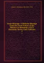 Great Message: A Definite Message From the Great School of the Masters to Humanity (1927)  Harmonic Series, Early Editions. 5 - John. E. Richardson