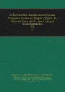 Collection des chroniques nationales francaises ecrites en langue vulgaire du 13me au 16me siecle : avec notes et eclaircissements. 33 - Jean Alexandre C. Buchon