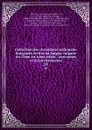 Collection des chroniques nationales francaises ecrites en langue vulgaire du 13me au 16me siecle : avec notes et eclaircissements. 28 - Jean Alexandre C. Buchon