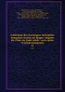 Collection des chroniques nationales francaises ecrites en langue vulgaire du 13me au 16me siecle : avec notes et eclaircissements. 11 - Jean Alexandre C. Buchon