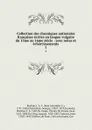 Collection des chroniques nationales francaises ecrites en langue vulgaire du 13me au 16me siecle : avec notes et eclaircissements. 5 - Jean Alexandre C. Buchon