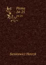 Pisma. 24-25 - Sienkiewicz Henryk