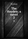 The Hoyden; a novel. 2 - Duchess