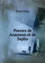 Poesies de Anacreon et de Sapho - Anacreon