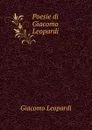 Poesie di Giacomo Leopardi - G. Leopardi