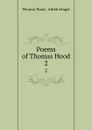 Poems of Thomas Hood. 2 - Thomas Hood
