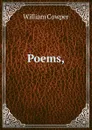 Poems, - Cowper William