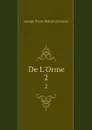 De L.Orme. 2 - G. P. James