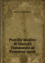 Postille inedite di Niccolo Tommaseo ai Promessi sposi - Niccolò Tommaseo