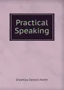 Practical Speaking - Erasmus Darwin North