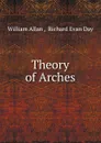 Theory of Arches - William Allan