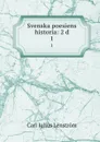 Svenska poesiens historia: 2 d. 1 - Carl Julius Lénström