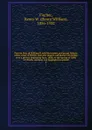 Private lives of William II and his consort and secret history of the court of Berlin, from the papers and diaries extending over a period, beginning June, 1888, to the spring of 1898, of Ursula, countess von Eppinghoven pseud. 2 - Henry William Fischer
