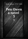 Pen Owen a novel . 3 - James Hook