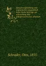 Sprachvergleichung und urgeschichte Linguistisch histo rische beitrage zur erforschung des indogermanischen aitertum - Otto Schrader
