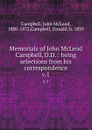 Memorials of John McLeod Campbell, D.D. : being selections from his correspondence. v.1 - John McLeod Campbell