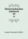 Osterreichisches Jahrbuch. 30 - Joseph Alexander Helfert