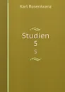 Studien. 5 - Karl Rosenkranz