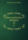 Osterreichisches Jahrbuch. 32 - Joseph Alexander Helfert