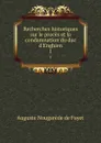 Recherches historiques sur le proces et la condamnation du duc d.Enghien. 1 - Auguste Nougarède de Fayet