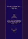 Storia pittorica della Italia dal risorgimento delle belle arti fin presso al fine del XVIII secolo. 2 - Luigi Antonio Lanzi