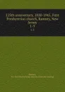 125th anniversary, 1820-1945, First Presbyterian church, Ramsey, New Jersey. 1-3 - N.J. First Presbyterian church Ramsey