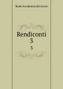 Rendiconti. 3 - Reale Accademia dei Lincei