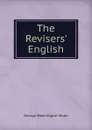 The Revisers. English - George Washington Moon