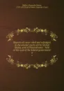 Reports of cases ruled and adjudged in the several courts of the United States, and of Pennsylvania : held at the seat of the federal government. 4 - Alexander James Dallas
