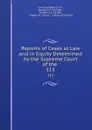Reports of Cases at Law and in Equity Determined by the Supreme Court of the . 115 - Iowa Supreme Court