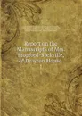Report on the Manuscripts of Mrs. Stopford-Sackville, of Drayton House . 1 - Great Britain Royal Commission on Historical Manuscripts