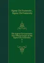The Sigma Chi Quarterly: The Official Organ of the Sigma Chi Fraternity. 8 - Sigma Chi Fraternity