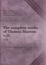 The complete works of Thomas Manton. v.21 - Thomas Manton