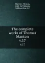 The complete works of Thomas Manton. v.17 - Thomas Manton