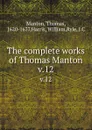 The complete works of Thomas Manton. v.12 - Thomas Manton