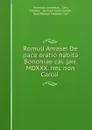 Romuli Amasei De pace oratio habita Bononiae cal. jan. MDXXX. nec non Caroli . - Romulus Amaseus