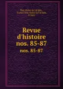 Revue d.histoire. nos. 85-87 - État-major de l'armée