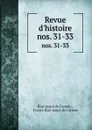 Revue d.histoire. nos. 31-33 - État-major de l'armée