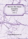 Revue des deux mondes. 1907:2 - Ferdinand Brunetière