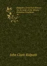 Ridpath.s Universal History: An Account of the Origin, Primitive Condition . 16 - John Clark Ridpath