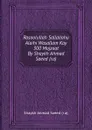 Rasoolullah Sallallahu Alaihi Wasallam Kay 300 Mojzaat By Shaykh Ahmad Saeed (r.a) - Shaykh Ahmad Saeed