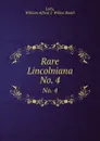 Rare Lincolniana. No. 4 - William Alfred. J. Wilkes Booth Luby