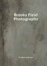Brooks Field Photographs - Bradley Jackman
