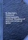 El-Mas.Udi.s historical encyclopaedia, entitled 